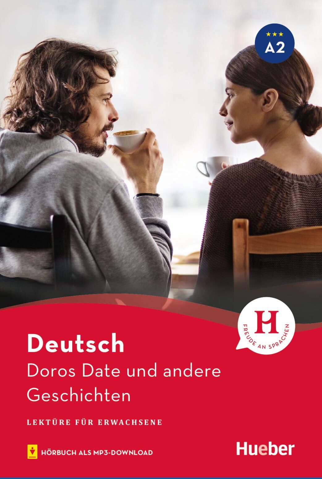 Hueber Doros Date und andere Geschichten