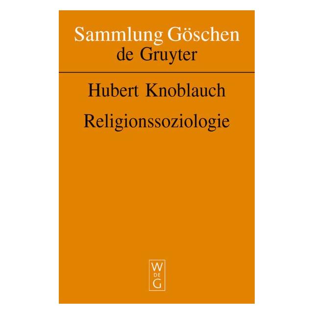 De Gruyter Religionssoziologie (Deutsch, Softcover, Hubert Knoblauch) (8877248)