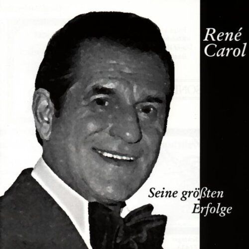Rene Carol - Seine Grössten Erfolge - Preis vom 10.10.2026 11:48:34 h