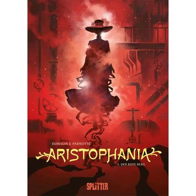 Aristophania. Band 4, Gebundene Ausgabe von Xavier Dorison, Splitter-Verlag, 978-3-96219-392-8