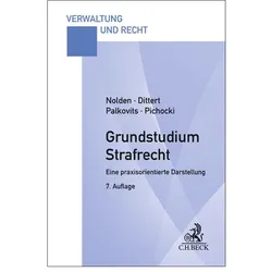 Grundstudium Strafrecht, Fachbücher von Susanne Dittert, Waltraud Nolden, Frank Pichocki, Frank Palkovits