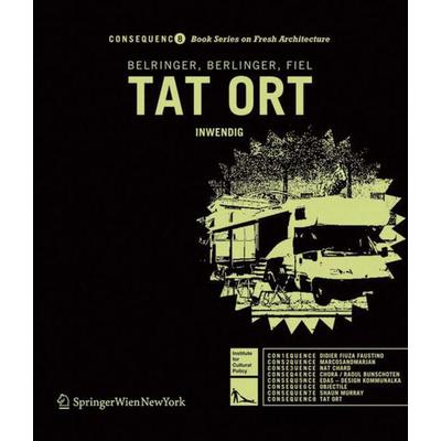 TAT ORT, Taschenbuch von Andreas Belringer,Alexandra Berlinger,Wolfgang Fiel, Birkhäuser, 978-3-99043-043-9