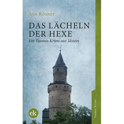 Das Lächeln der Hexe, Taschenbuch von Iris Rösner, Edition krimi, 978-3-946734-25-3