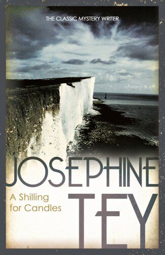 Josephine Tey - A Shilling for Candles - Preis vom 01.10.2026 17:08:56 h