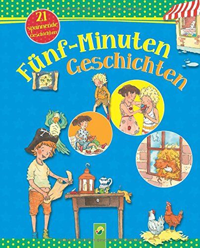 Brigitte Hoffmann - Fünf-Minuten-Geschichten: 21 spannende Geschichten - Preis vom 11.10.2026 03:10:56 h