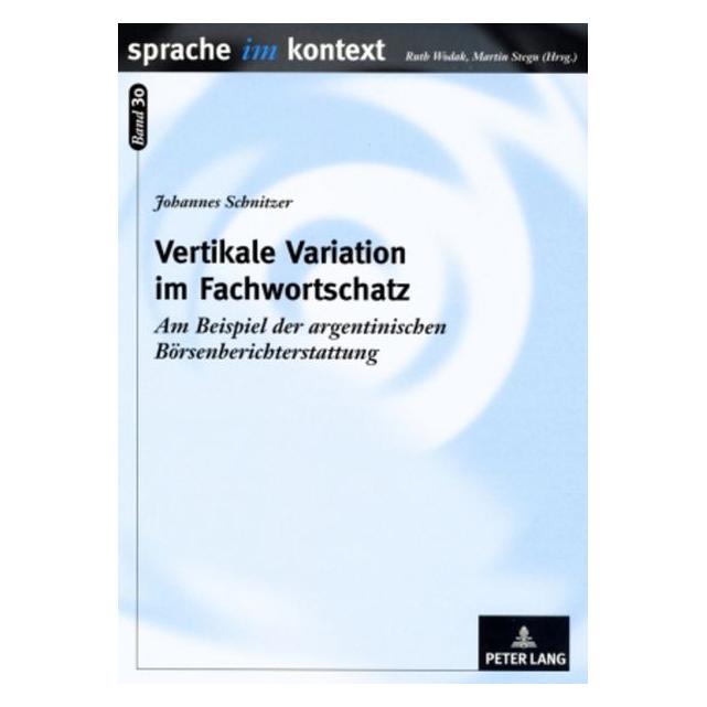 Peter Lang Vertikale Variation im Fachwortschatz (Deutsch, Softcover, Johannes Schnitzer) (56031326)