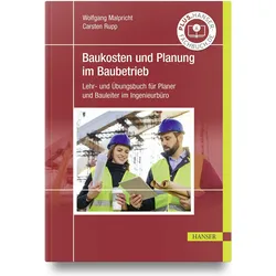 Baukosten und Planung im Baubetrieb, Fachbücher von Carsten Rupp, Wolfgang Malpricht