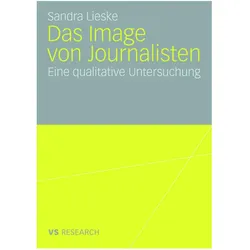 Das Image von Journalisten, Fachbücher von Sandra Lieske