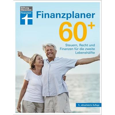 Finanzplaner 60+, Taschenbuch von Isabell Pohlmann, Stiftung Warentest, 978-3-7471-0638-9