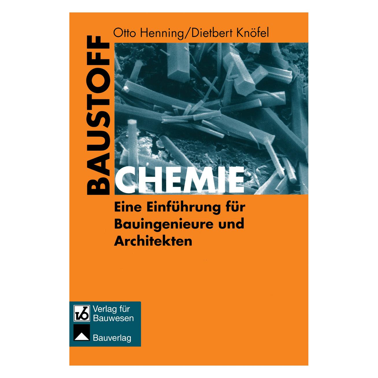 Vieweg & Teubner Baustoffchemie (Deutsch, Softcover, Dietbert Knöfel, Otto Henning) (7224423)