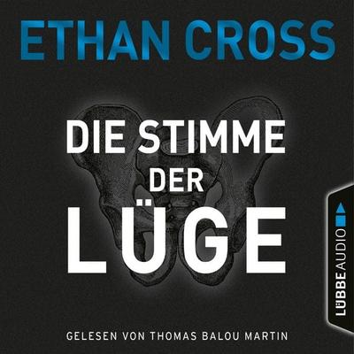 Die Stimme der Lüge - Die Ackerman & Shirazi-Reihe, Teil 4 - Ethan Cross, Audio, 4066004684086