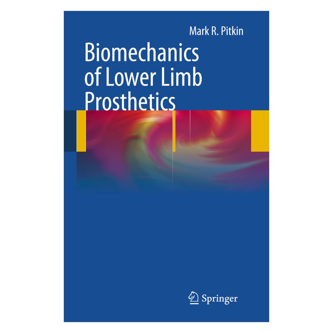 Springer Biomechanics of Lower Limb Prosthetics (Englisch, Softcover, Mark R Pitkin, Mark R. Pitkin) (55579115)