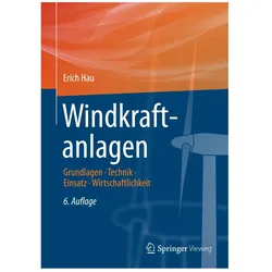 Windkraftanlagen, Fachbücher von Erich Hau