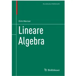 Lineare Algebra, Fachbücher von Dirk Werner
