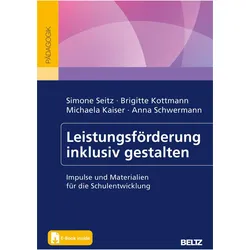 Leistungsförderung inklusiv gestalten, Schulbücher von Simone Seitz, Brigitte Kottmann, Michaela Kaiser, Anna Schwermann