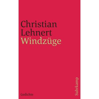 Windzüge, Taschenbuch von Christian Lehnert, Suhrkamp, 978-3-518-24355-8
