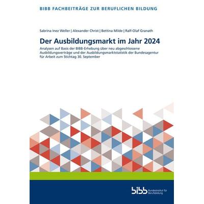 Der Ausbildungsmarkt im Jahr 2024, Taschenbuch von , Verlag Barbara Budrich, 978-3-8474-2812-1
