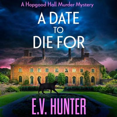 A Date To Die For - E.V. Hunter, Audio, 9781804835630