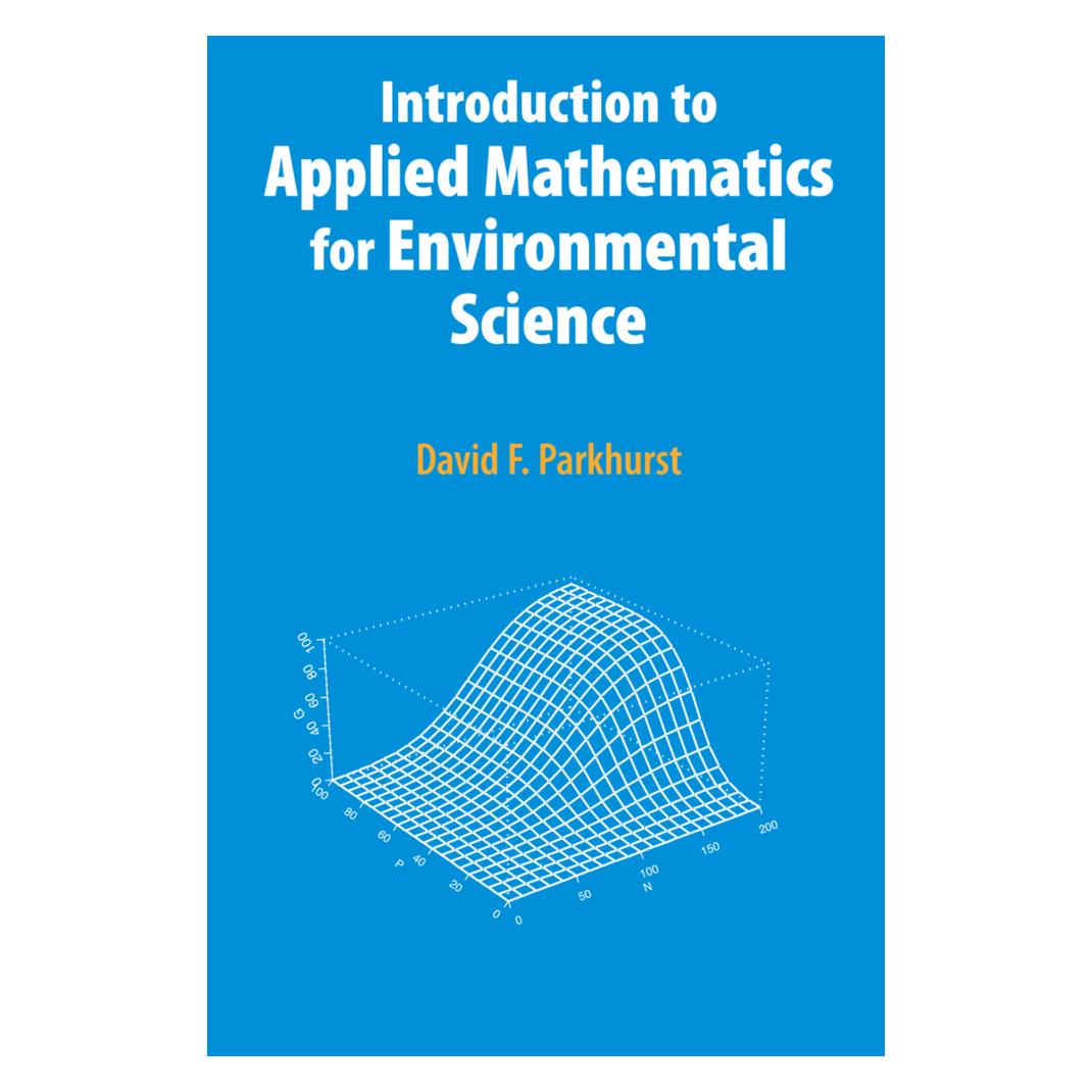 Springer Introduction to Applied Mathematics for Environmental Science (Englisch, Softcover, David F. Parkhurst) (55381796)