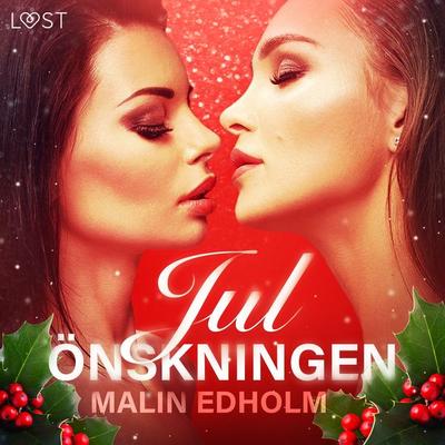 Julönskningen - Malin Edholm, Audio, 9788726126174