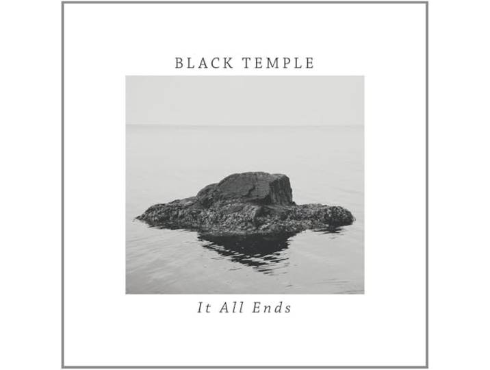 Black Temple - It All Ends