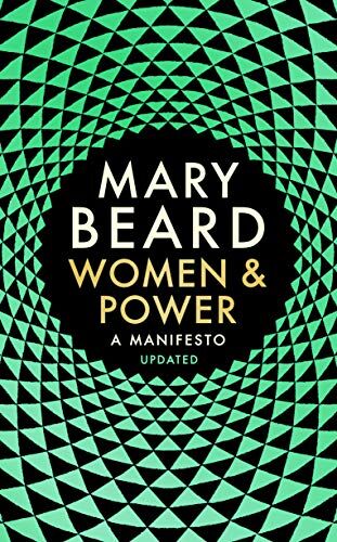 Mary Beard - Women & Power: A Manifesto - Preis vom 10.10.2026 11:48:34 h