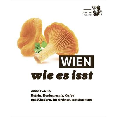 Wien, wie es isst /26, Taschenbuch von , Falter Verlag, 978-3-99166-028-6