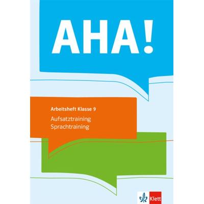 AHA! 9. Aufsatztraining / Sprachtraining, Taschenbuch von , Klett Schulbuchverlag, 978-3-12-310051-2