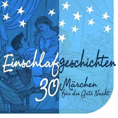 Einschlafgeschichten - Gebrüder Grimm,Hans Christian Andersen, Audio, 9783955970925