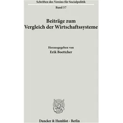 Beiträge zum Vergleich der Wirtschaftssysteme., Fachbücher von Erik Boettcher