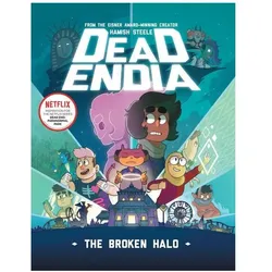 DeadEndia: The Broken Halo, Belletristik von Hamish Steele