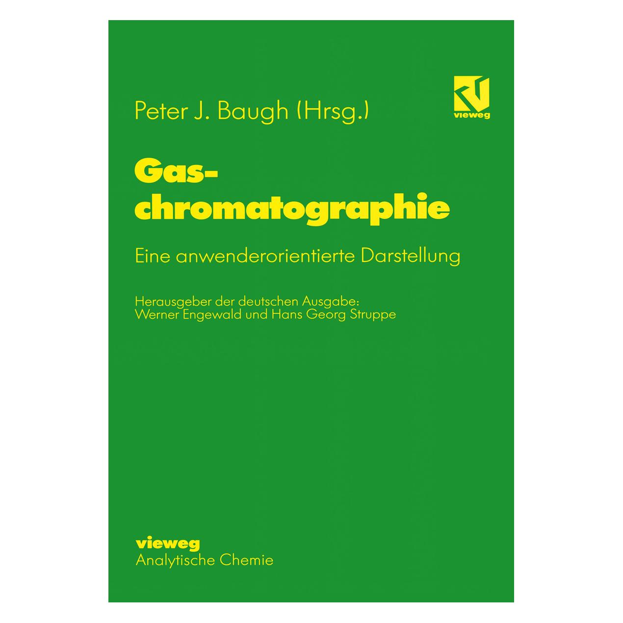 Springer Gaschromatographie (Deutsch, Peter J. Baugh, 2012) (7154413)