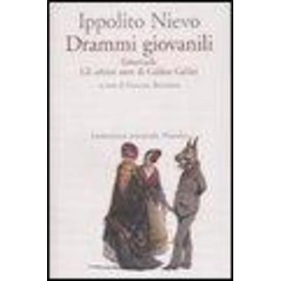 Drammi giovanili. Emanuele-Gli ultimi anni di Galileo Galilei, Taschenbuch von Ippolito Nievo, Marsilio