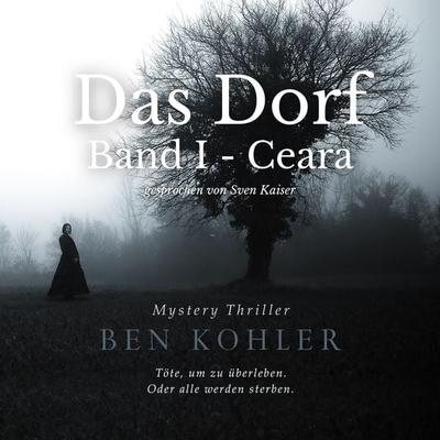 Das Dorf - Ben Kohler, Audio, 9783988187598