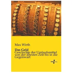Das Geld, Fachbücher von Max Wirth
