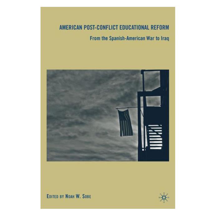 Palgrave Macmillan American Post-Conflict Educational Refo (Englisch, Hardcover, N/A Sobe, Noah W. Sobe) (63040309)