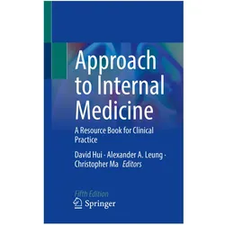 Approach to Internal Medicine, Fachbücher von David Hui, Alexander, Christopher, Ma, A Leung