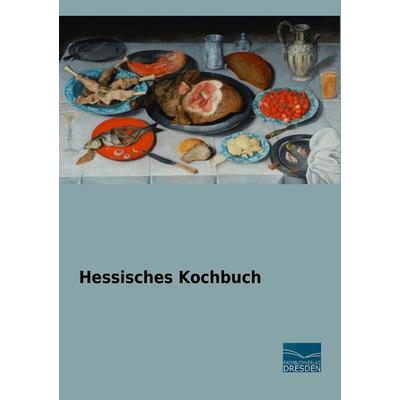 Hessisches Kochbuch, Taschenbuch von , Fachbuchverlag Dresden, 978-3-95692-194-0