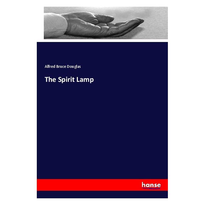 Hansebooks The Spirit Lamp (Englisch, Softcover, Alfred Bruce Douglas) (55997722)
