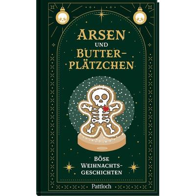Arsen und Butterplätzchen, Gebundene Ausgabe von , Pattloch Geschenkbuch