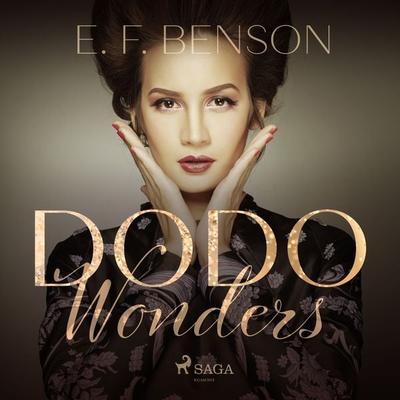 Dodo Wonders - E. F. Benson, Audio, 9788726472349