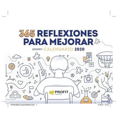 CALENDARIO 365 REFLEXIONES PARA MEJORAR 2020, Taschenbuch von , Profit Editorial, 978-84-17-20999-5
