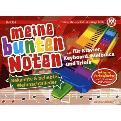 Meine bunten Noten für Klavier, Keyboard, Melodica , Triola -