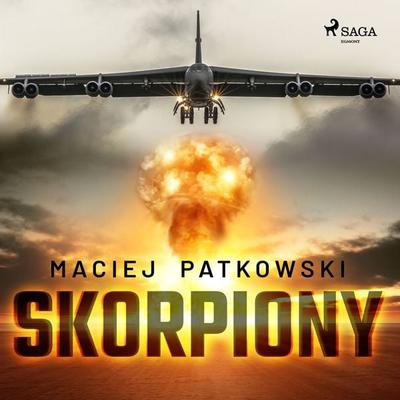Skorpiony - Maciej Patkowski, Audio, 9788728118160