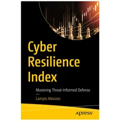 Cyber Resilience Index, Fachbücher von Dr. Lampis Alevizos, Lampis Alevizos