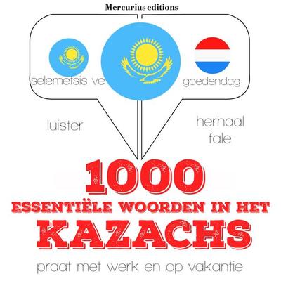 1000 essentiële woorden in het Kazachs - JM Gardner, Audio, 9782821123779