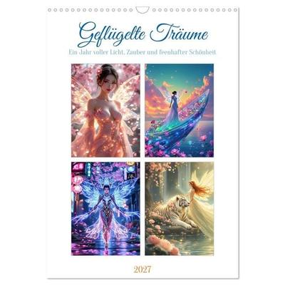 Geflügelte Träume (Wandkalender 2027 DIN A3 hoch), CALVENDO Monatskalender