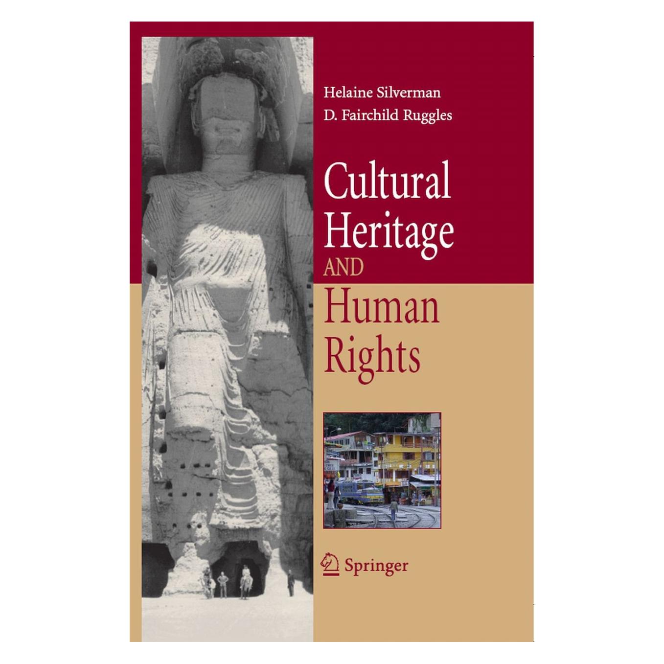 Springer Cultural Heritage and Human Rights (Englisch, Hardcover, D. Fairchild Ruggles, Helaine Silverman) (9780387713120)