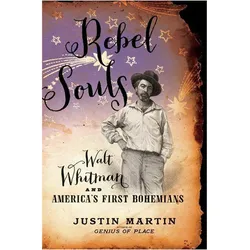Rebel Souls, Sachbücher von Justin Martin