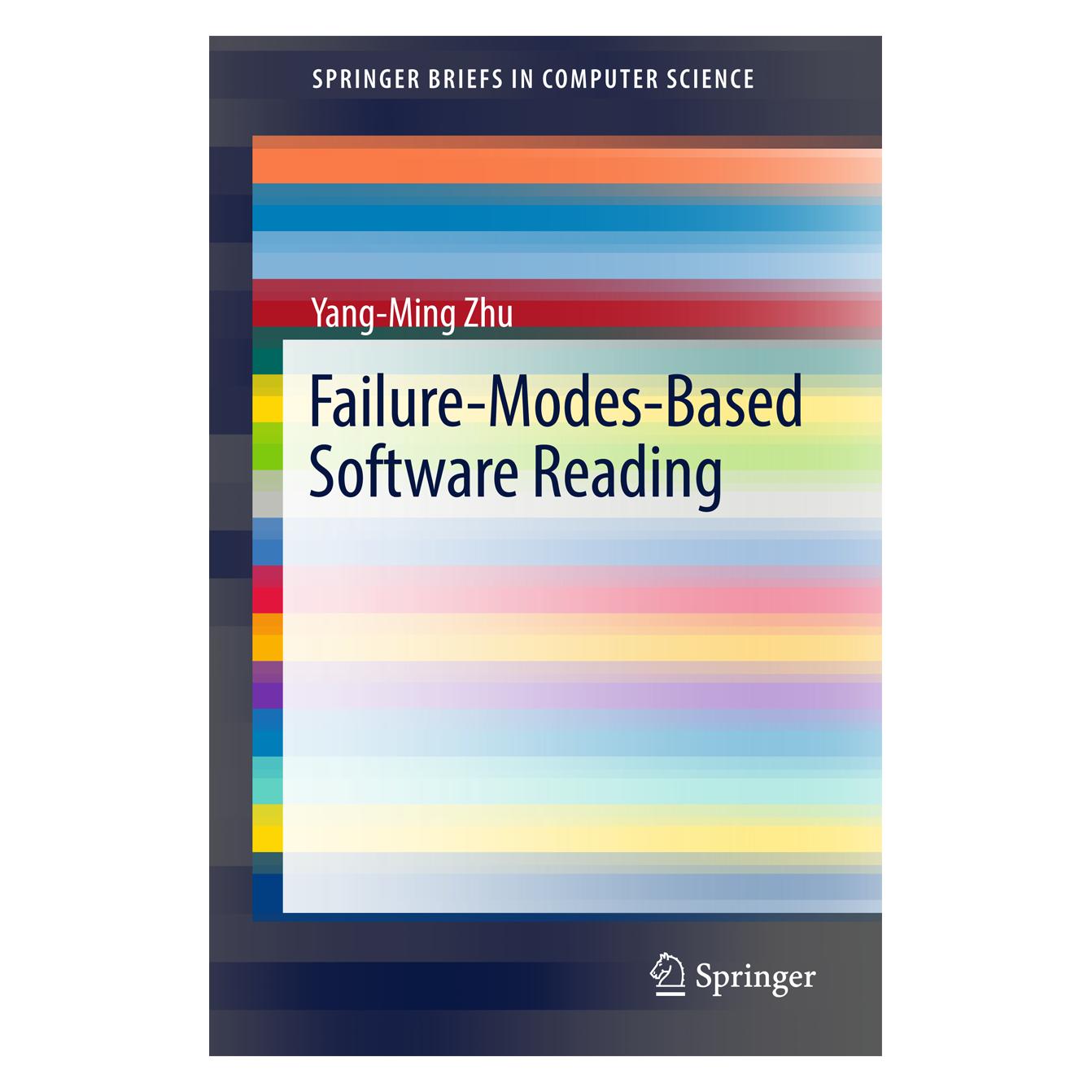 Springer Failure-Modes-Based Software Reading (Englisch, Softcover, Yang-Ming Zhu) (55932983)